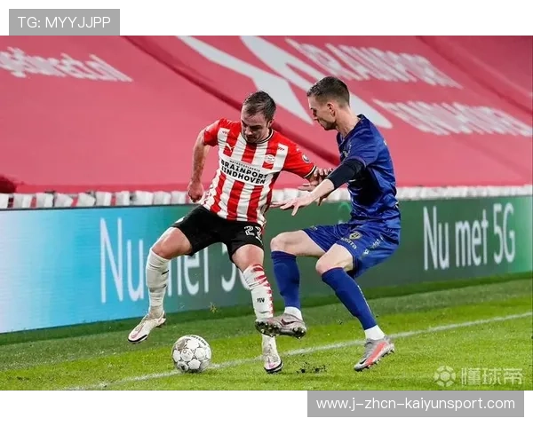 PSV的前场多点进攻让对手混乱不堪——无懈可击的战术魅力